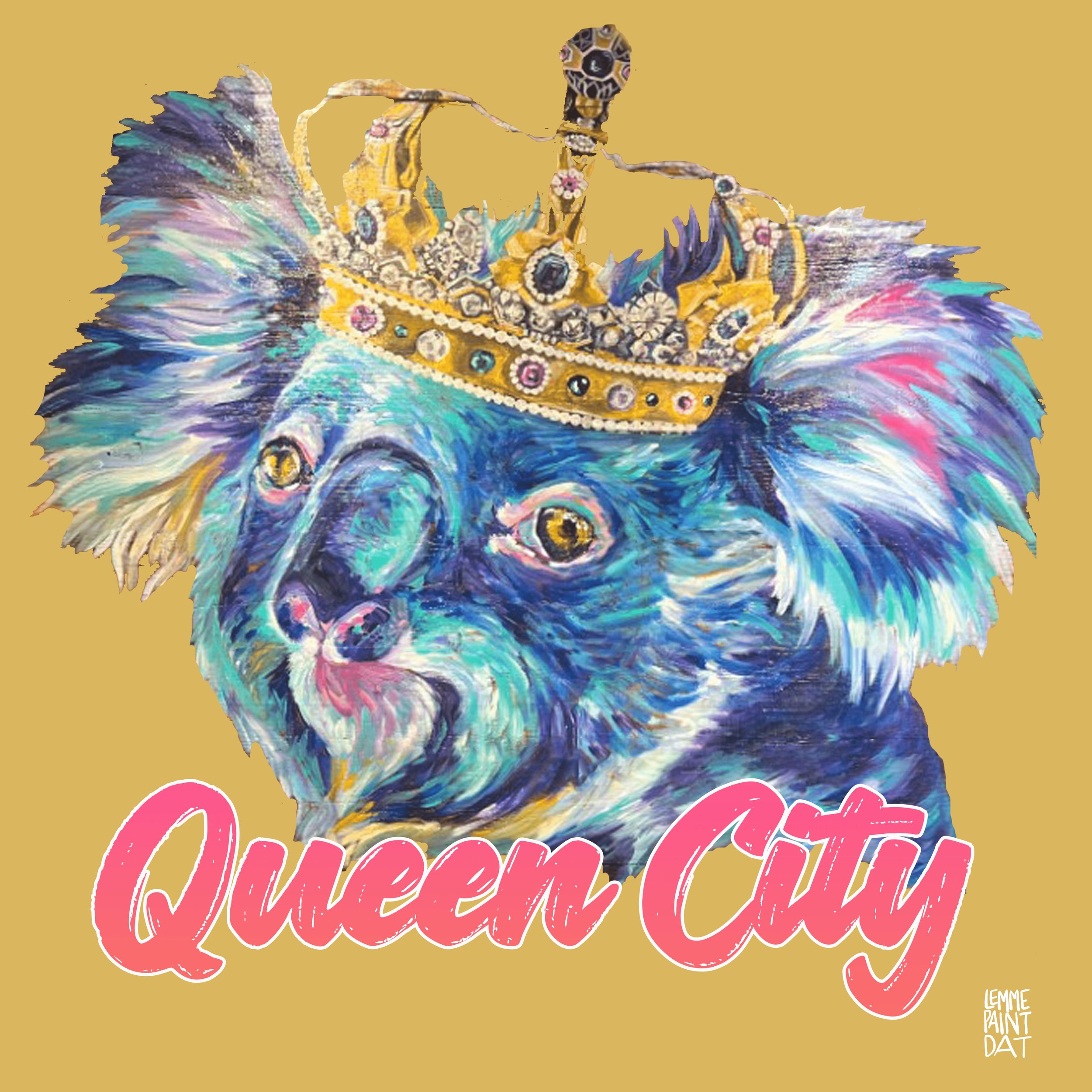 The Queen Koala — LEMME PAINT DAT